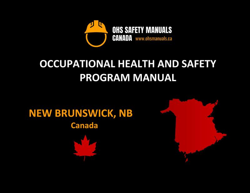 small large business workplace occupational health and safety program manual plan template free sample policy checklist procedure act ohs worksafe safework ministry labour code regulations new brunswick canada