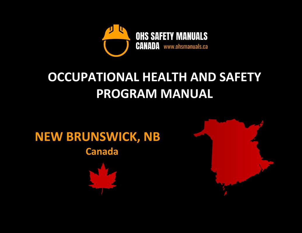 general contractor subcontractor health and safety manual program policy template safe work new brunswick health and safety program manuals new brunswick safety manuals new brunswick safety programs new brunswick safety management systems new brunswick construction safety manuals new brunswick safety program development new brunswick health and safety programs new brunswick ohs management system new brunswick health and safety regulations new brunswick safety manual template new brunswick canada moncton saint john fredericton dieppe